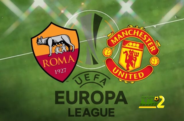 التشكيل الرسمي لقمة روما واليونايتد في إياب نصف نهائي اليوروباليج..